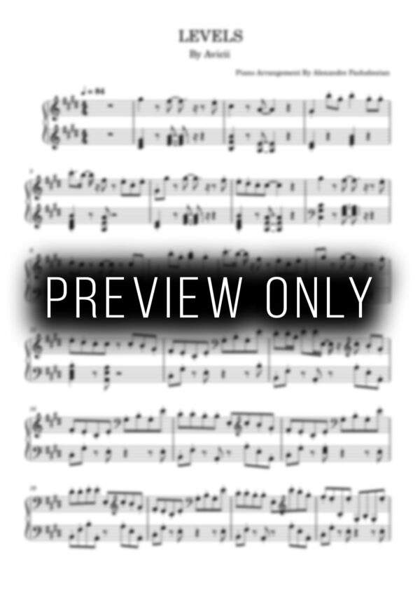 Levels (Piano Sheet) - Avicii - Piano Arrangement by Alexandre Pachabezian